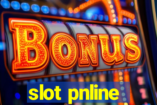 slot pnline