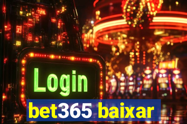 bet365 baixar