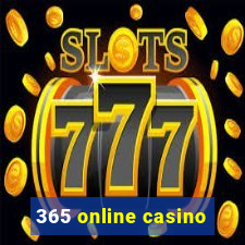 365 online casino