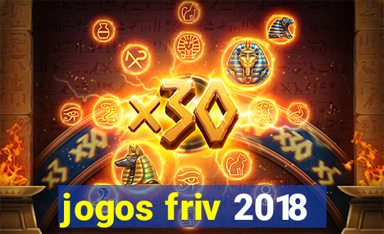 jogos friv 2018