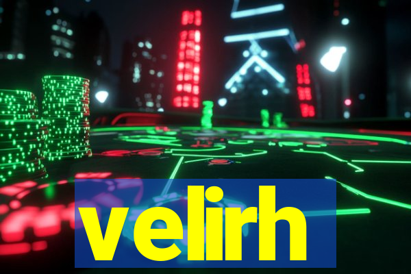 velirh