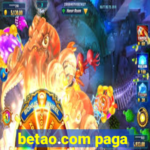 betao.com paga