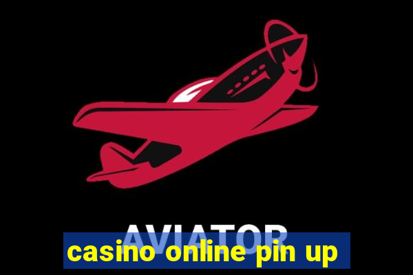 casino online pin up