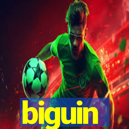 biguin