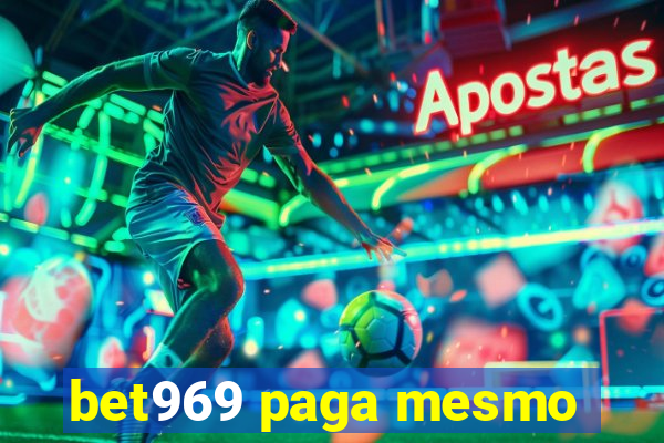 bet969 paga mesmo