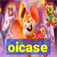 oicase