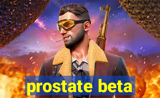 prostate beta