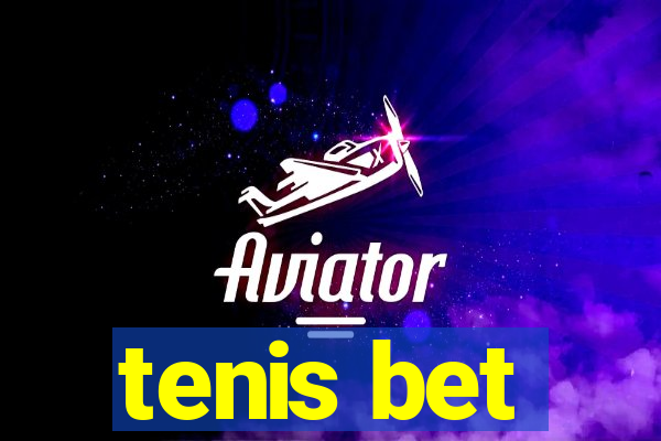 tenis bet