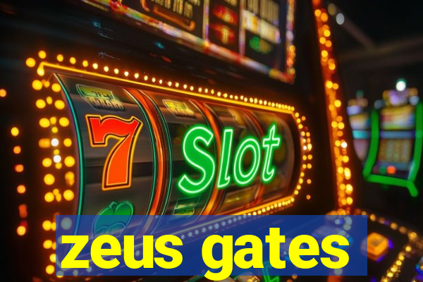 zeus gates