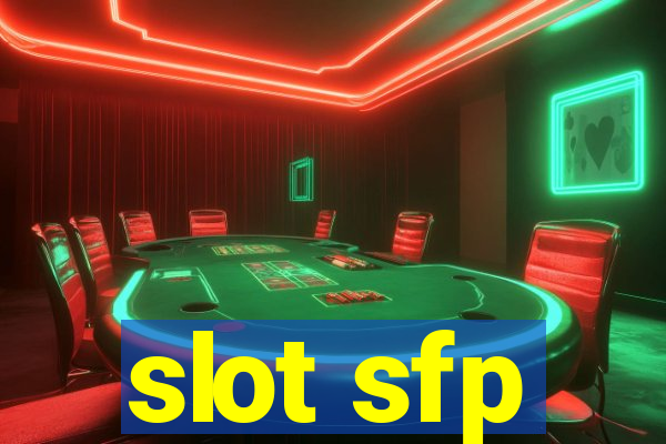 slot sfp