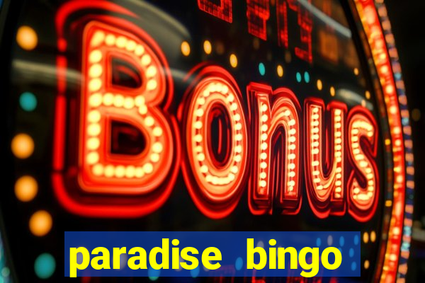 paradise bingo windsor ontario