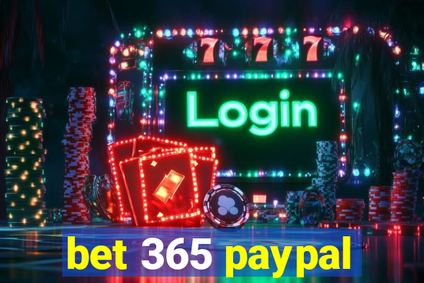 bet 365 paypal