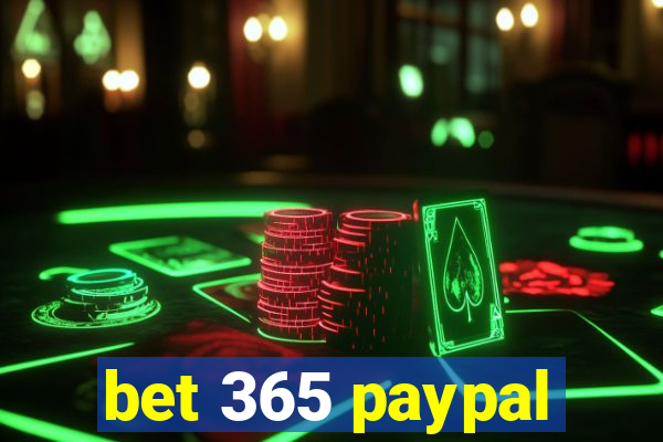 bet 365 paypal