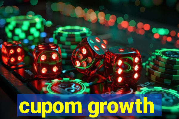 cupom growth