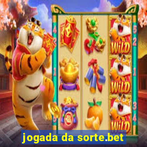 jogada da sorte.bet