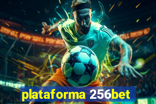 plataforma 256bet