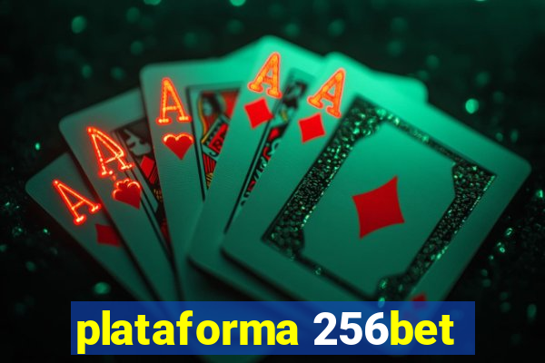 plataforma 256bet