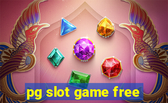 pg slot game free