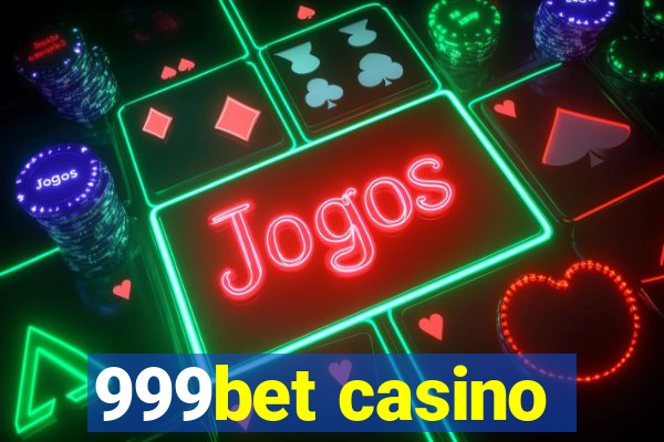 999bet casino