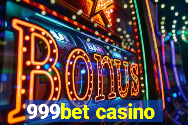 999bet casino