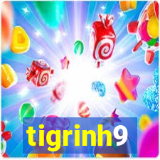 tigrinh9