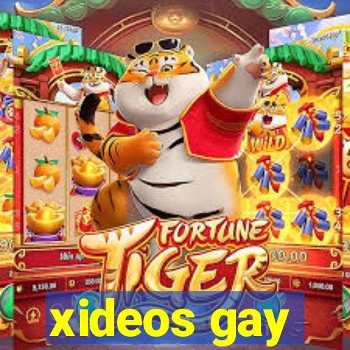 xideos gay