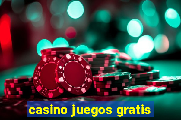 casino juegos gratis