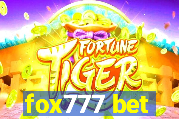 fox777 bet