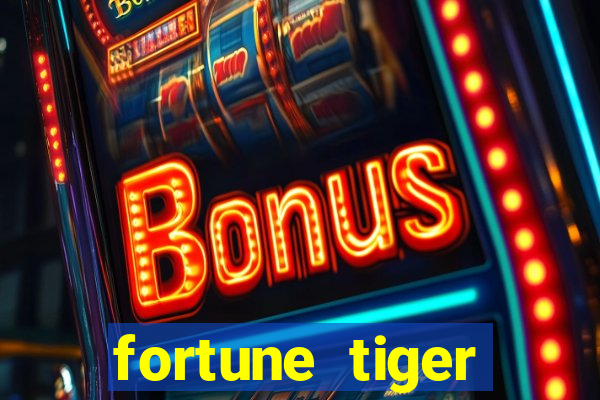 fortune tiger depósito de 5 reais