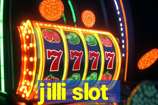 jilli slot