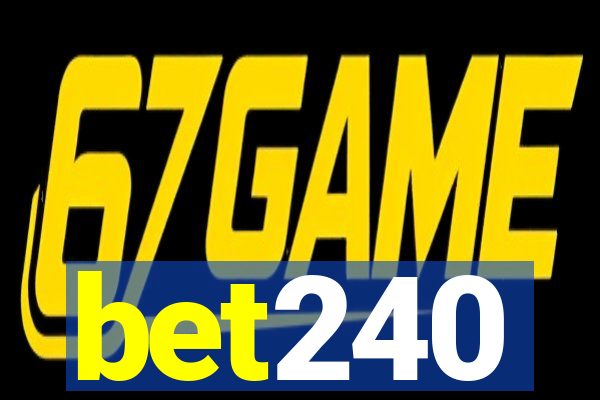 bet240