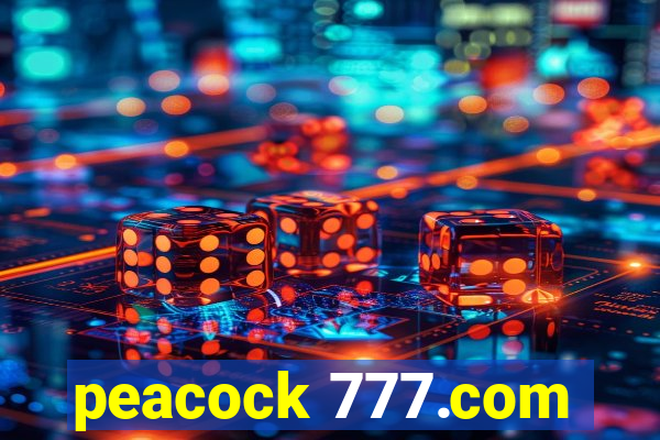 peacock 777.com