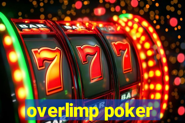 overlimp poker