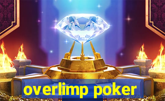 overlimp poker