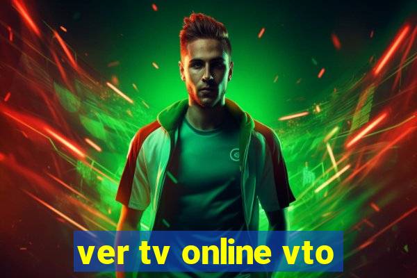 ver tv online vto