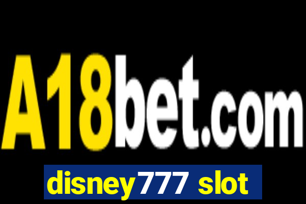 disney777 slot