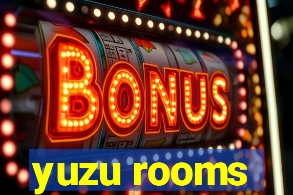 yuzu rooms