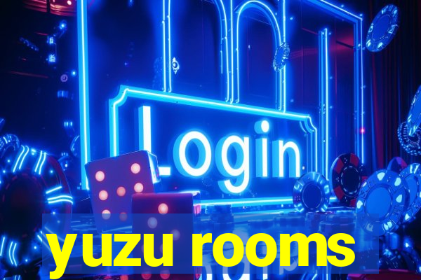 yuzu rooms