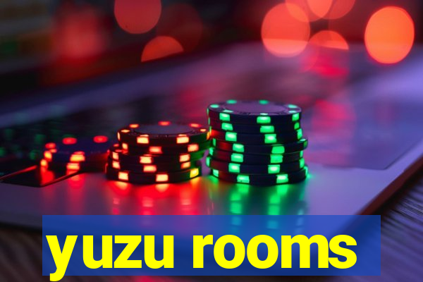 yuzu rooms