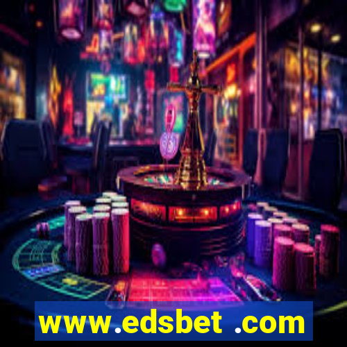 www.edsbet .com