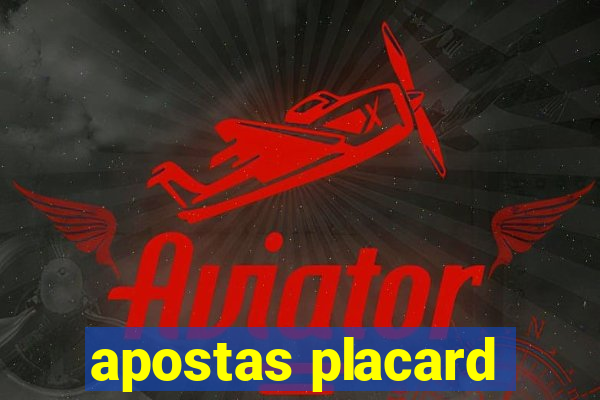 apostas placard