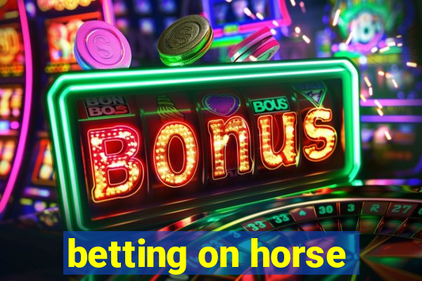 betting on horse