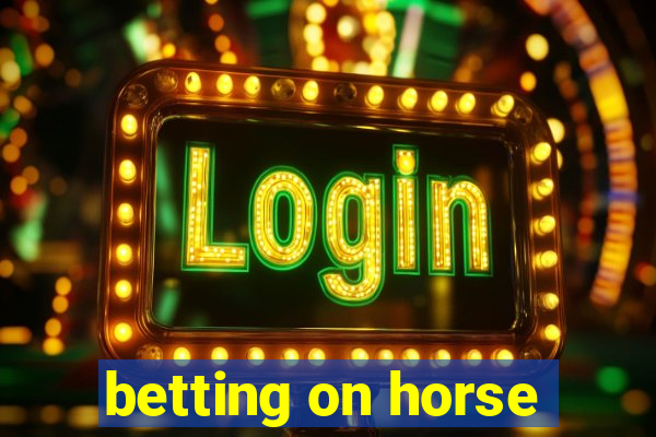 betting on horse