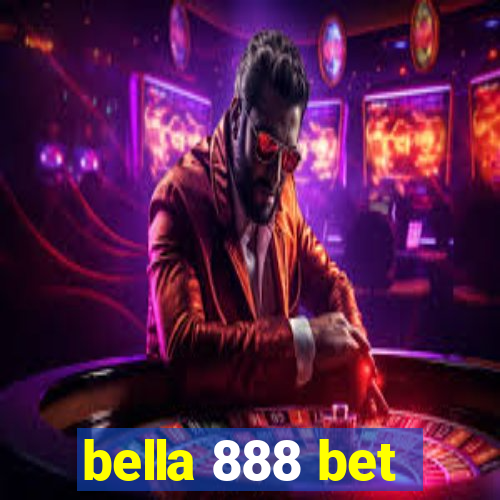 bella 888 bet