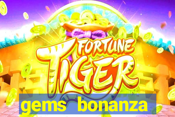 gems bonanza pragmatic play