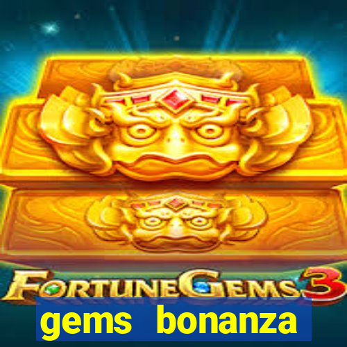 gems bonanza pragmatic play