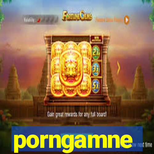 porngamne