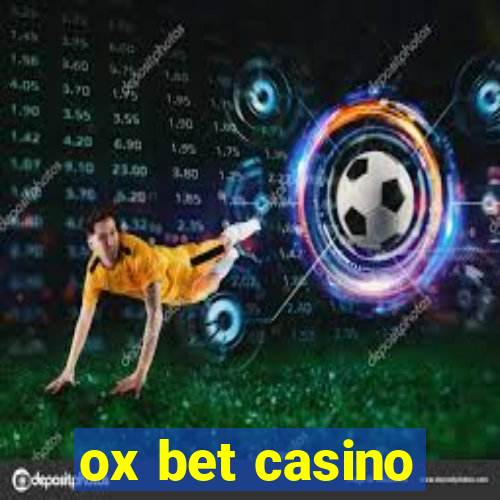 ox bet casino