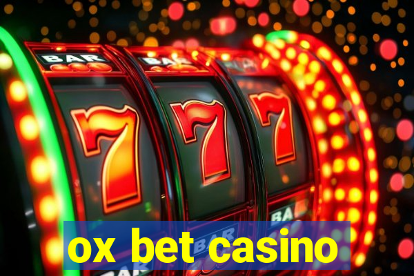 ox bet casino