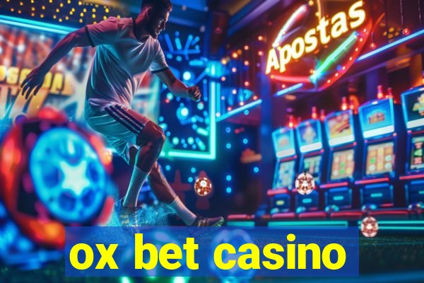 ox bet casino